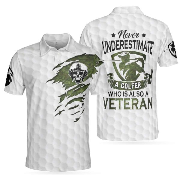 Never Underestimate A Golfer Who Is Also A Veteran – Skull Golf Shirt